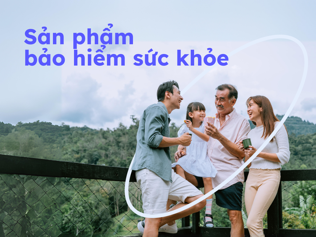 Sản phẩm bảo hiểm sức khỏe