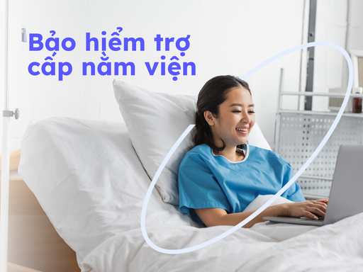 Bảo hiểm trợ cấp nằm viện